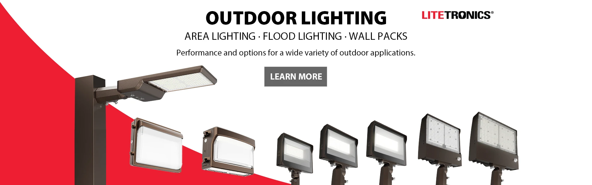 Litetronics - Outdoor Lighting. Area Lighting. Flood Lighting. Wall Packs. Performance and options for a wide variety of outdoor applications.